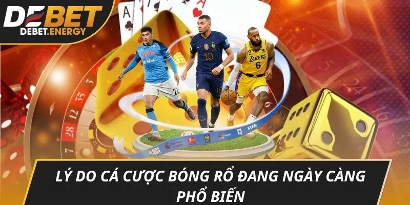 Lý do cá cược bóng rổ đang ngày càng phổ biến